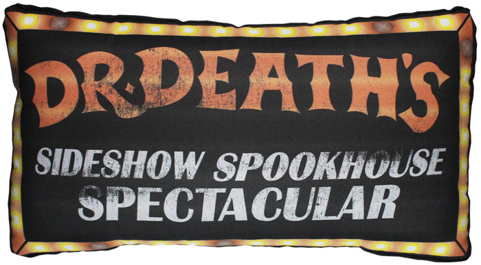 Dr. Death Sign Pillow